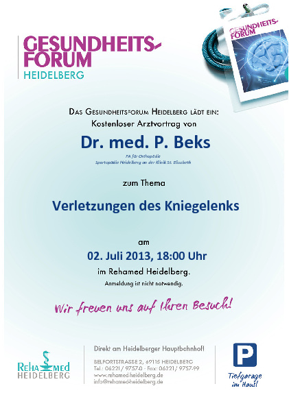 “Verletzungen des Kniegelenks” Vortrag am 2. Juli 2013 um 18:00 Uhr bei Rehamed Heidelberg