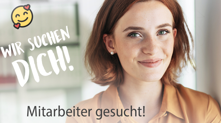 Mitarbeiter gesucht! JETZT BEWERBEN!