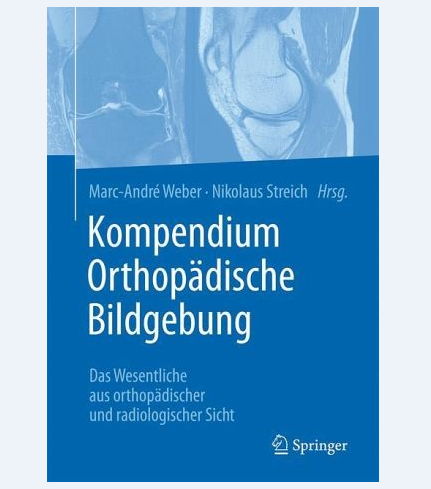 Kompendium Orthopädische Bildgebung